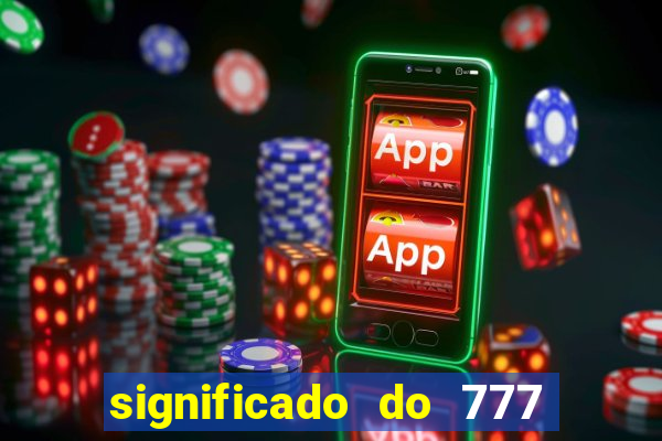 significado do 777 no crime